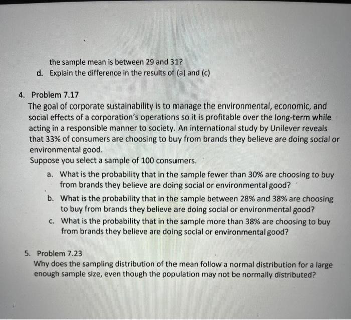 o=10, if you select a sample of n=25, what is the probability