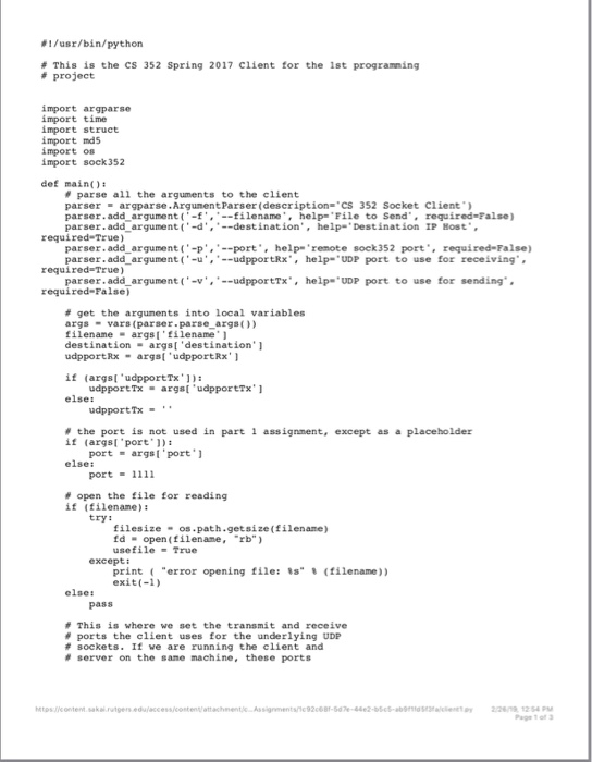"Resources" -> "Project resources"-Part 1" 1. sock352.py This is a skeleton definition