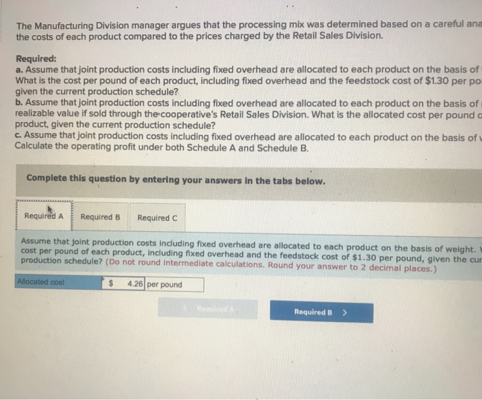 Allocation on Pricing and Make versus Buy Decisions (LO 11-7, 8) Ag-Coop