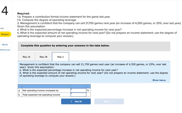 the game total $261,000 per year, and variable expenses are $46 per
