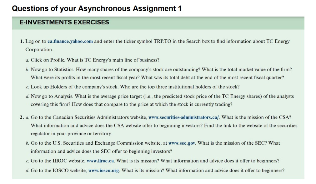  Questions of your Asynchronous Assignment 1 E-INVESTMENTS EXERCISES Log on to