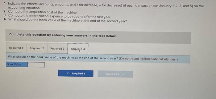 paid $700 for freight on the nachine. On January 5, O'Connor paid