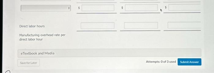 Variable overhead costs per direct labor hour: indirect materials $1.60; indirect labor