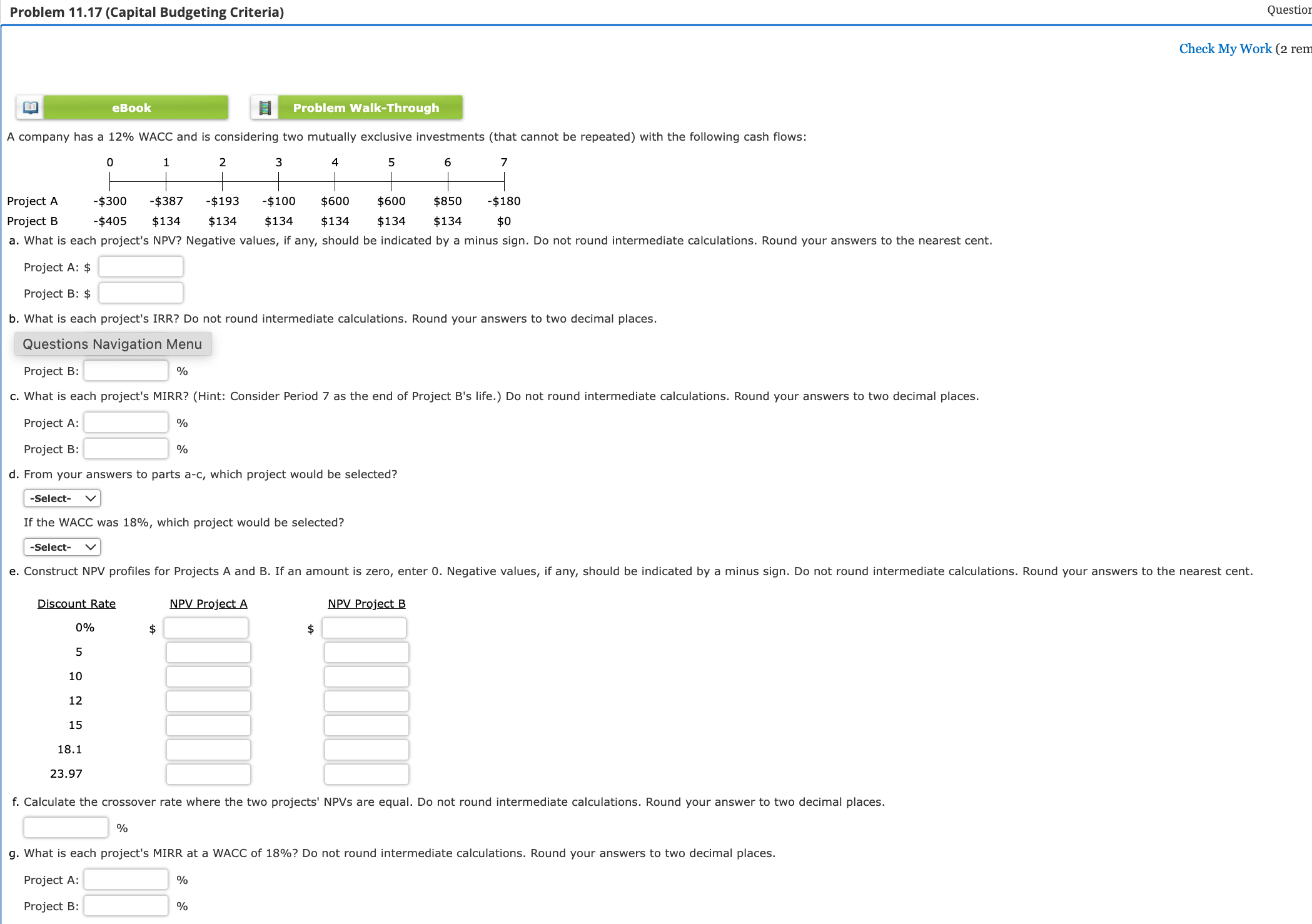  Problem Walk-Through A company has a 12% WACC and is considering