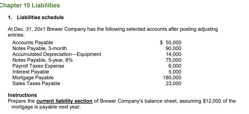 Please i need the formulas too. Chapter 10 Liabilities 1. Liabilities
