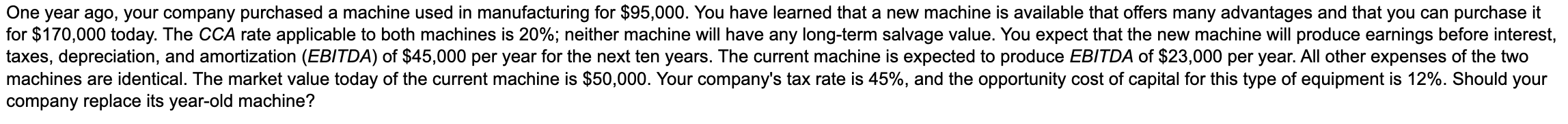 company replace its year-old machine? company replace its year-old machine