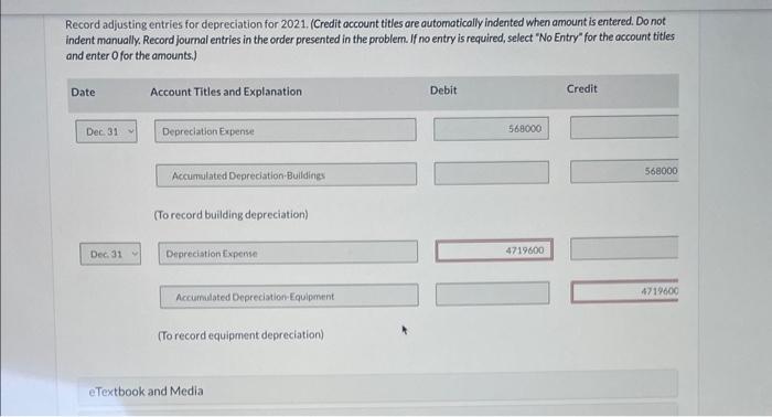 $408,000, July 1 Purchased equipment for $2,370,000. Dec, 31 Retired equipment that