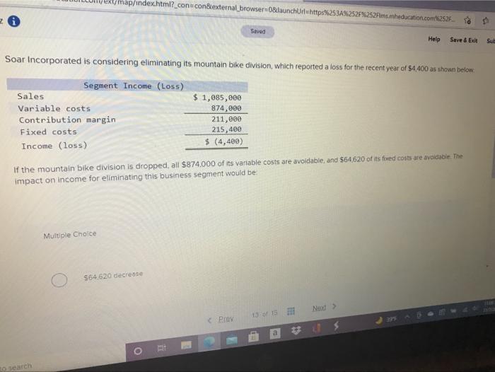  ext/map/index.html?_con=con&external_browser-Olaunchurahttp%253A%252F%252Fimmheducation.com252F Saved Help Save & Exit Sut Soar Incorporated is considering