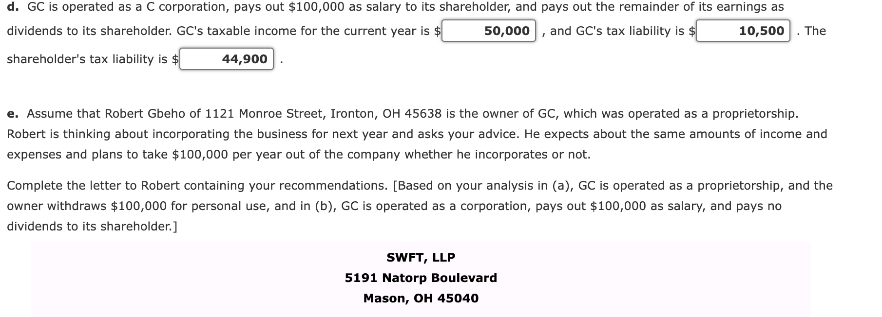 (GC), a calendar year entity, has one owner, who is in the