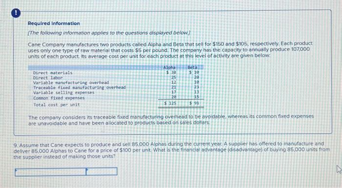 and have been allocated to products based on sales dollars. Assume that