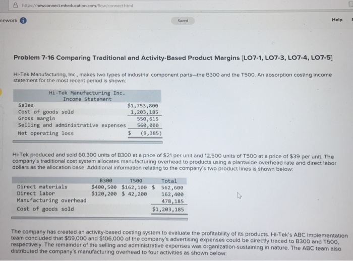  https:/ nework Saved Help Problem 7-16 Comparing Traditional and Activity-Based Product