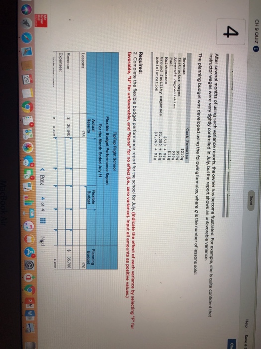airport. The school's owner and manager has been attempting to evaluate performance
