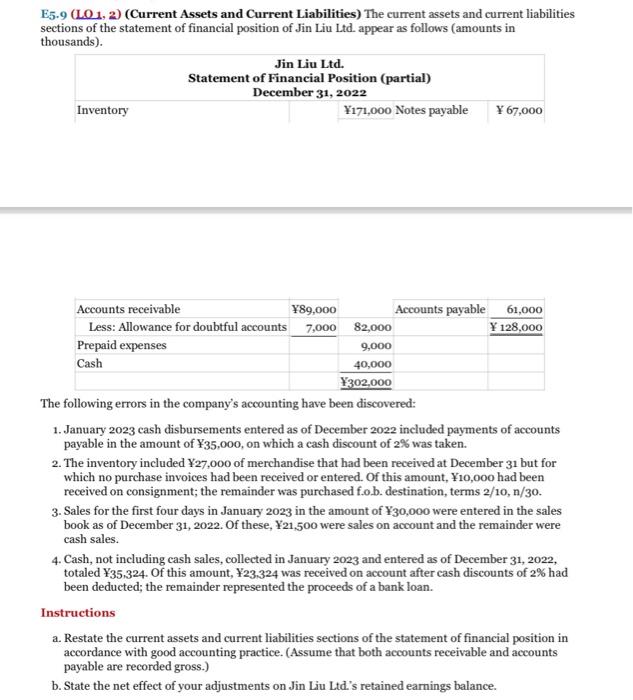  E5.9 (LO 1, 2) (Current Assets and Current Liabilities) The current