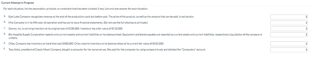Current Attempt in Progress For each situation, list the assumption, principle,