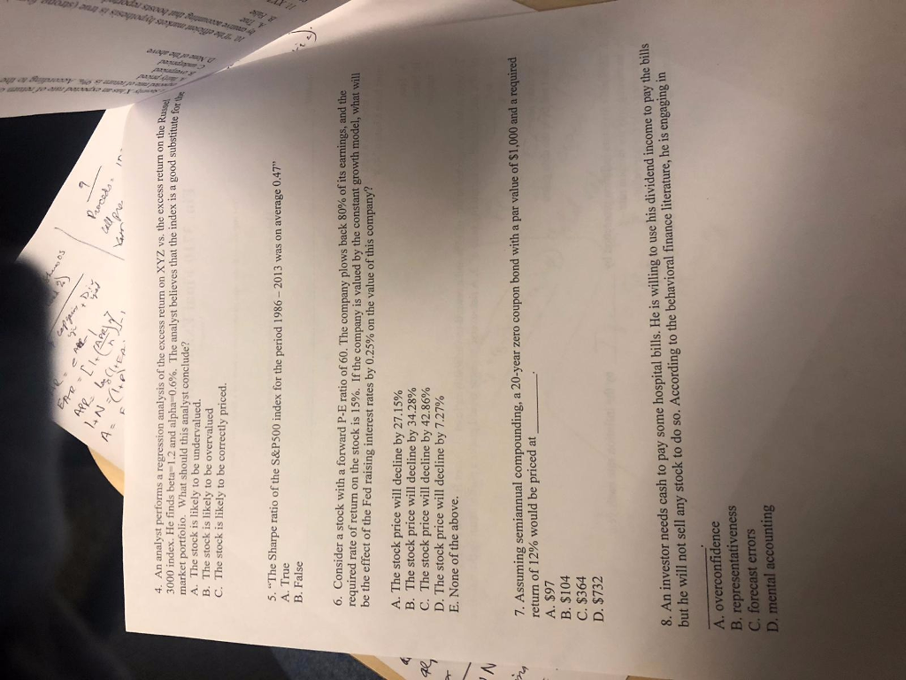  An analyst performs a regression analysis of the excess return on