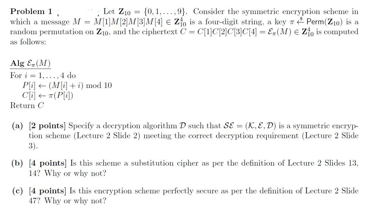 Let Z10 = L = Problem 1 {0, 1, ...,9}. Consider