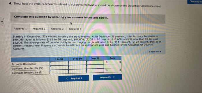 estimate bad debts. During November, IT sold services on account for $130,000