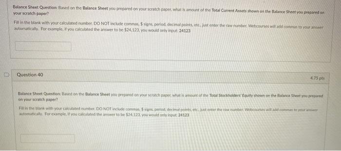 Sheet on your scratch paper based on the following Partial Adjusted Trial