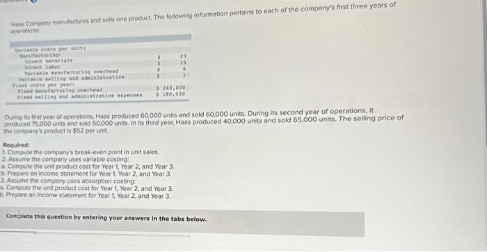 Need help solving. please Help Hass Compsry menufactures and sefs one product.