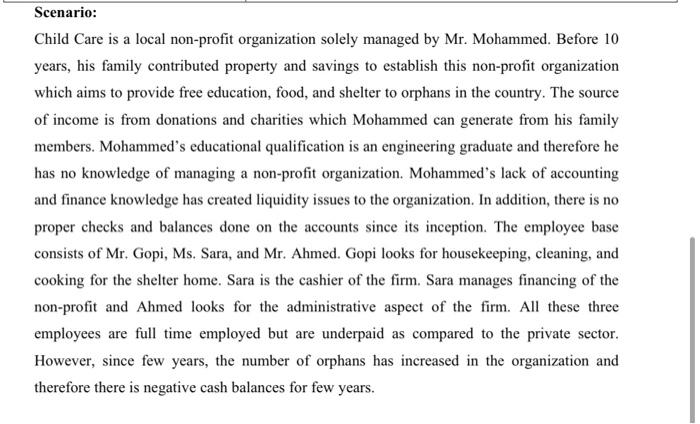 please help to answer this question Scenario: Child Care is a local