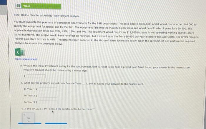 Videa Excel Online Structured Activity: New project analysis You must evaluate