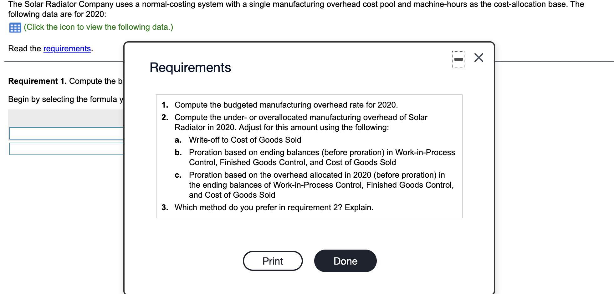 machine-hours 85,000 Manufacturing overhead costs incurred $ 5,150,000 Actual machine-hours 90,000 Machine-hours