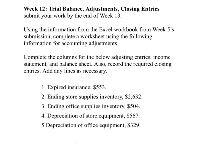 11: Journal Entries Complete this assignment using the Excel workbook provided, and