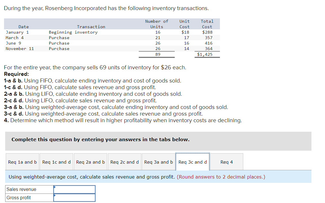 cost of goods sold. 1-c \& d. Using FIFO, calculate sales revenue