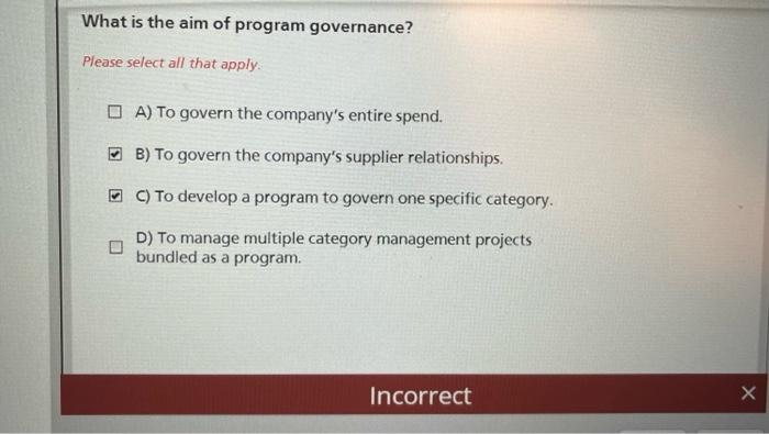 use a matrix. Which of the following are the correct quadrants? Please