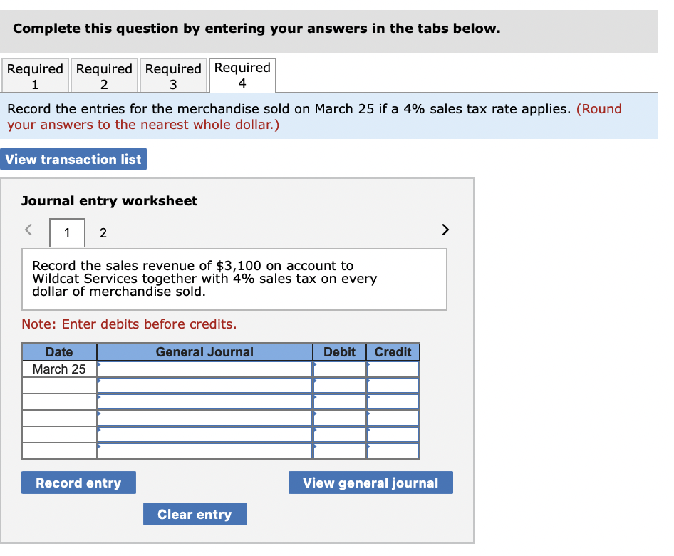 per day. March 25 The company sold merchandise with a $2,200 cost
