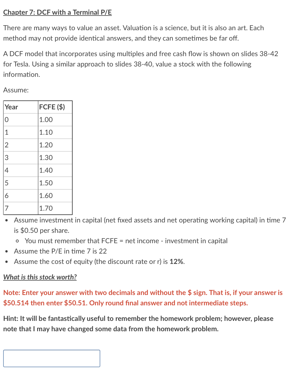  Chapter 7: DCF with a Terminal P/E There are many ways