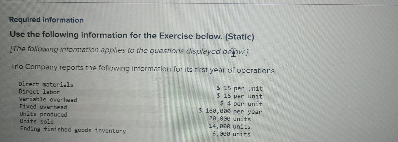  Required information Use the following information for the Exercise below. (Static)