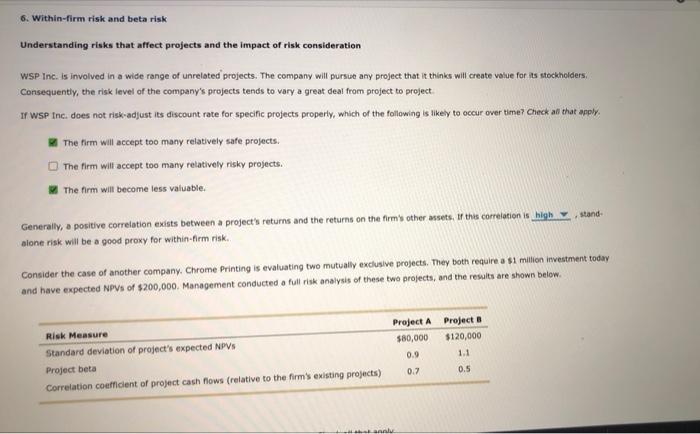  6. Within-firm risk and beta risk Understanding risks that affect projects