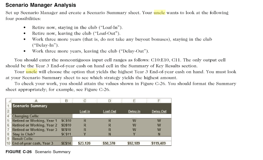 Scenario Manager Analysis Set up Scenario Manager and create a Scenario