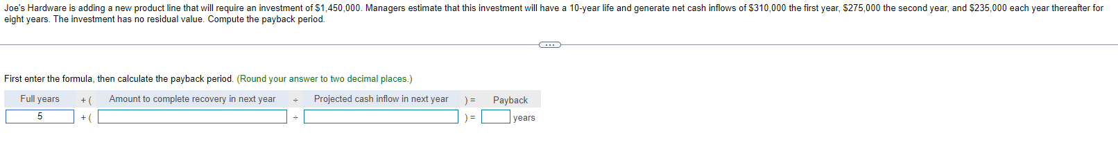 Joe's Hardware is adding a new product line that will require an