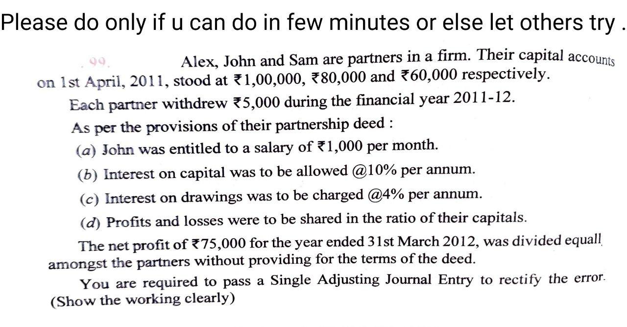 I need the answer as soon as possible Please do only if