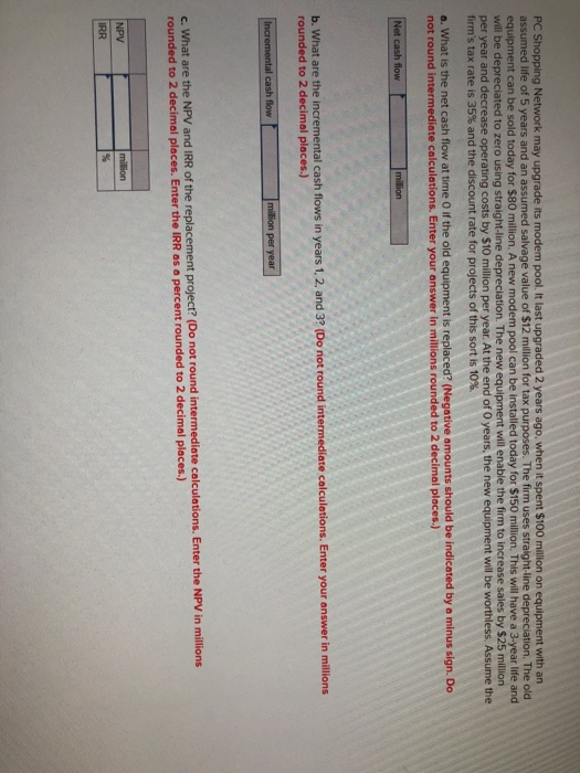  PC Shopping Network may upgrade its modem pool. It last upgraded