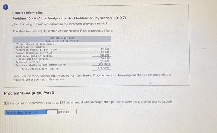  Required information Problem 10-4A (Algo) Analyze the stockholders' equity section (LO10-7)