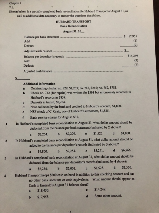  Chapter 7 7.1. Shown below is a partially completed bank reconciliation