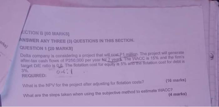  arks) ) ECTION B (50 MARKS] ANSWER ANY THREE (3) QUESTIONS