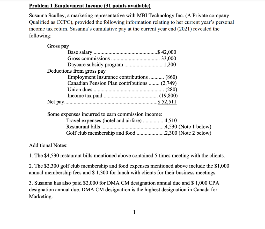 please solve with the given instructions. Thank you ! Problem 1 Employment