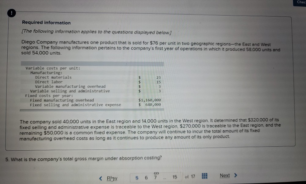  please help me answer. thank you. Chec Required information [The following