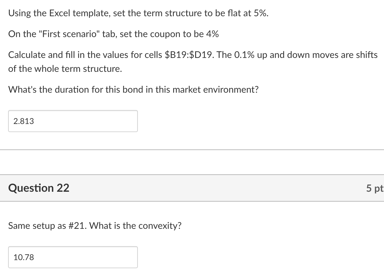  Using the Excel template, set the term structure to be flat