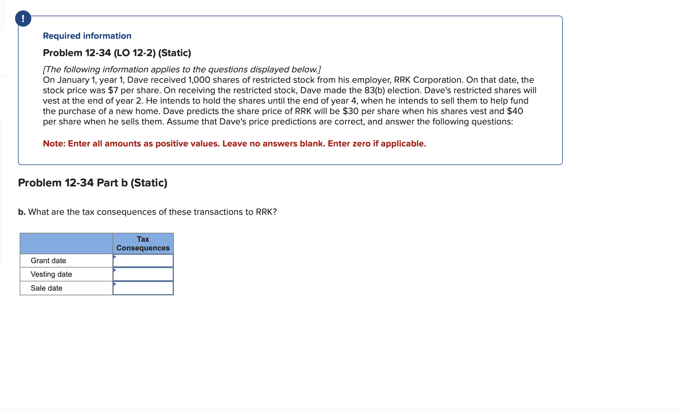  Required information Problem 12-34 (LO 12-2) (Static) [The following information applies