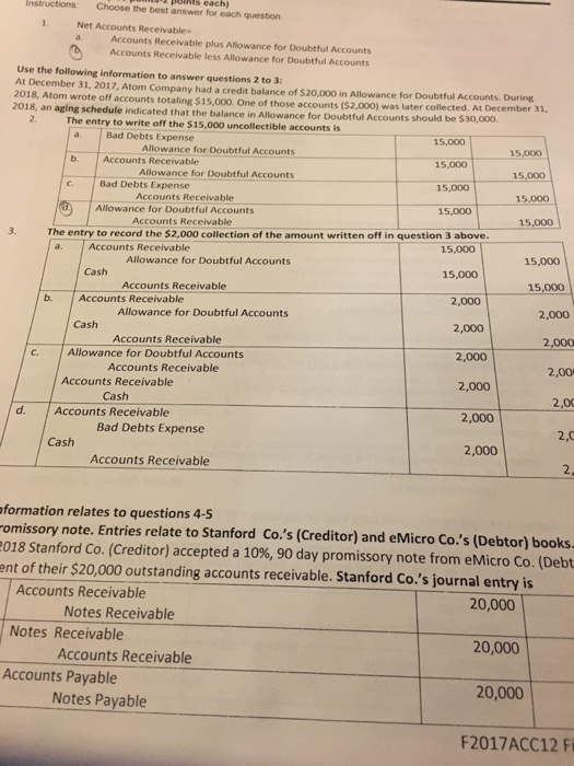  Instructions Choose the best answer for each question 1. Net Accounts