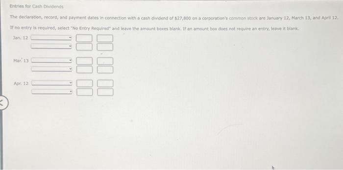  The declaration, record, and payment dates in connection with a cash