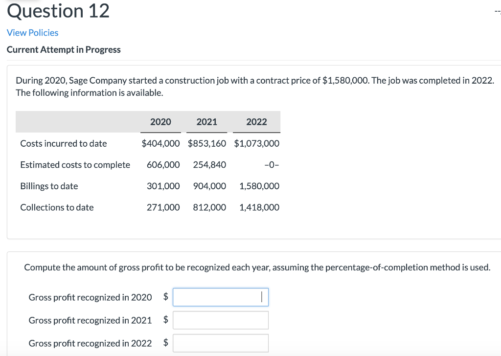 Question 12 View Policies Current Attempt in Progress During 2020, Sage