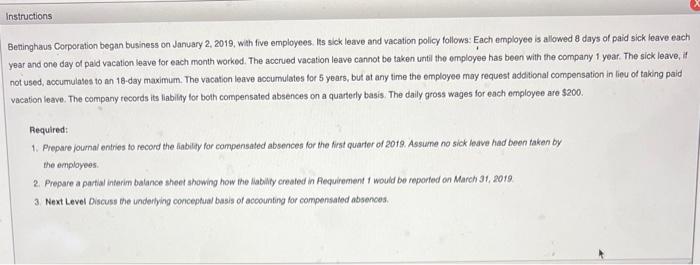 to record; a) sick time eamed and b) vacation eamed. Assume no