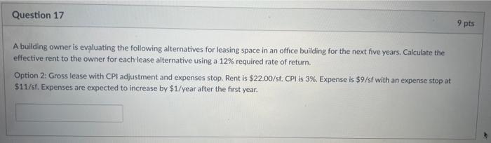  In the answer, please include four decimal points A building owner