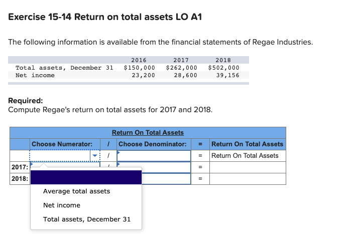  Please send back with same tables. Exercise 15-14 Return on total